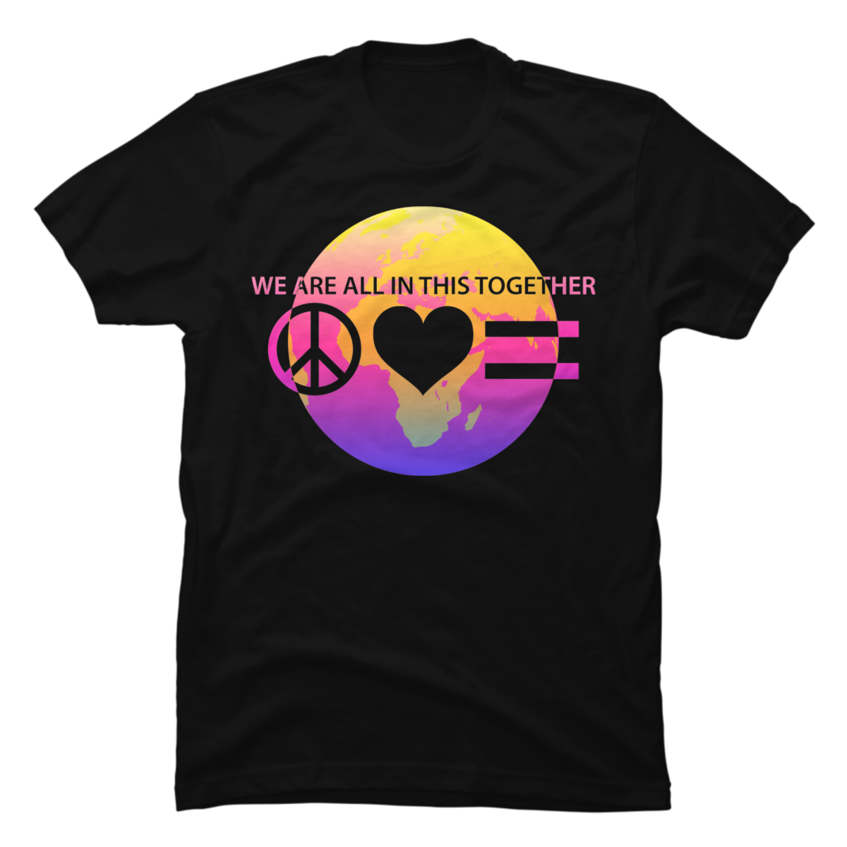 we are all in this together t-shirt we are all in this together t-shirt